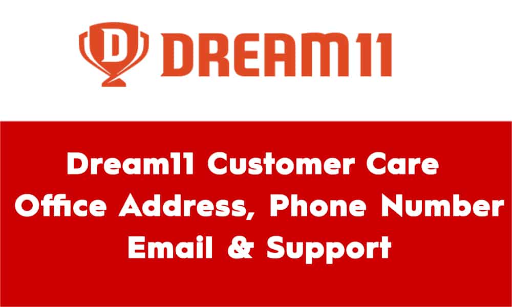 Dream11 Customer Care Office Address Phone Number Email Support
