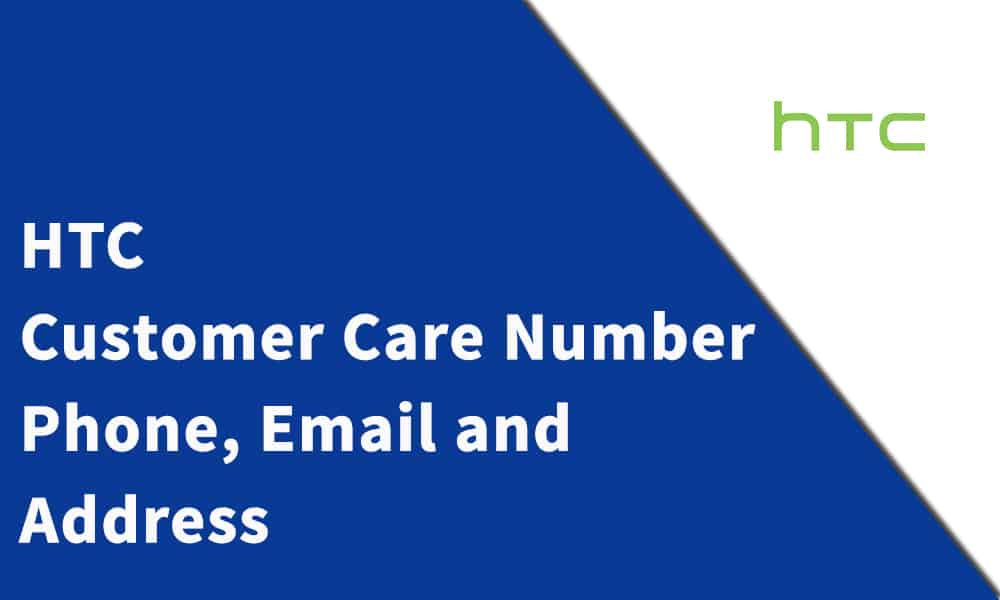 HTC Customer Care Number