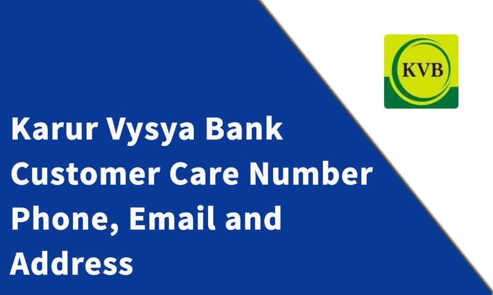 Karur Vysya Bank Customer Care Number
