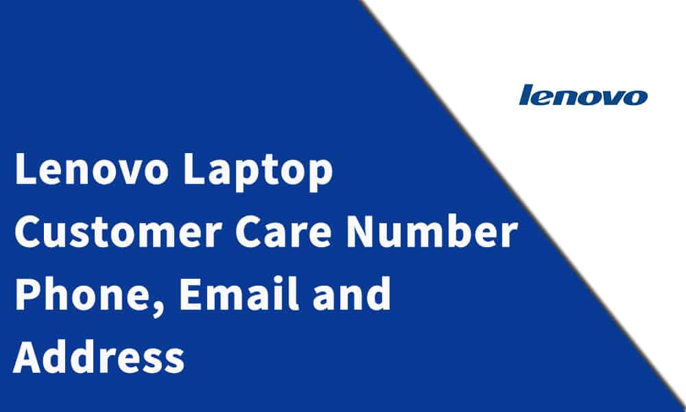 Lenovo Laptop Customer Care Number