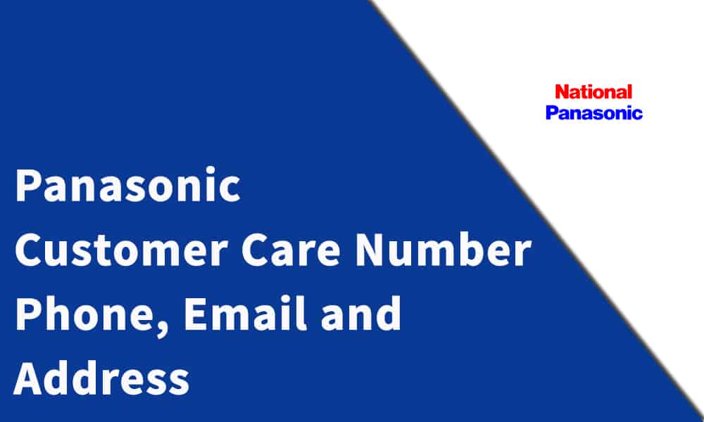 Panasonic Customer Care Number