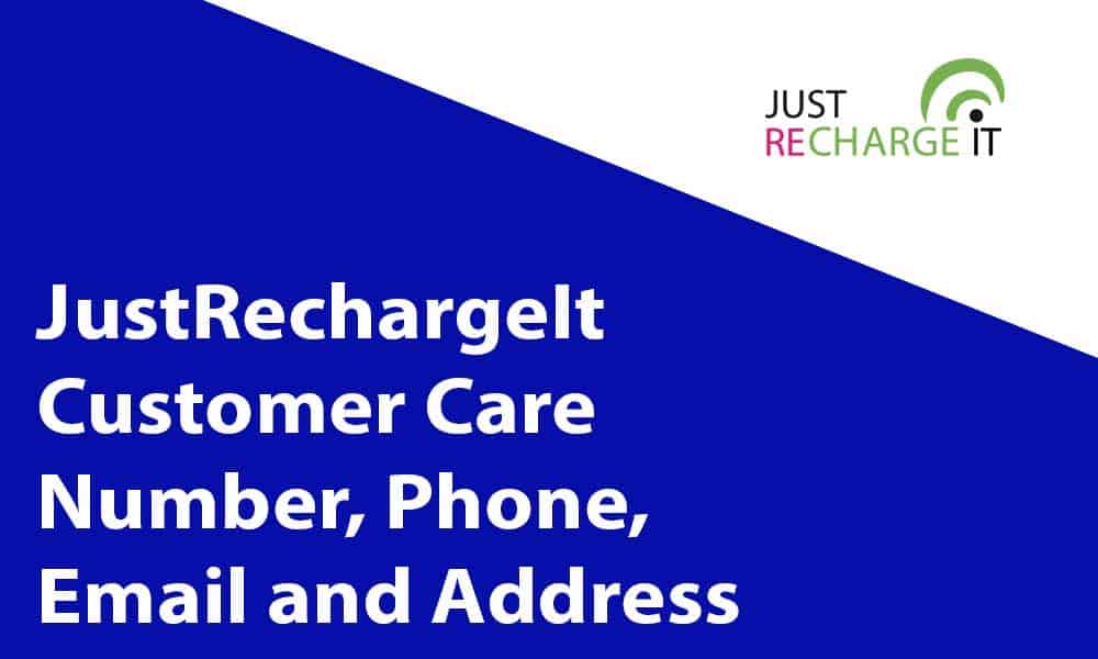 JustRechargeIt Customer Care Number