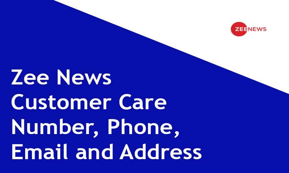 Zee News Customer Care Number