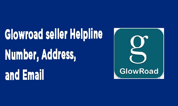 Glowroad seller Helpline