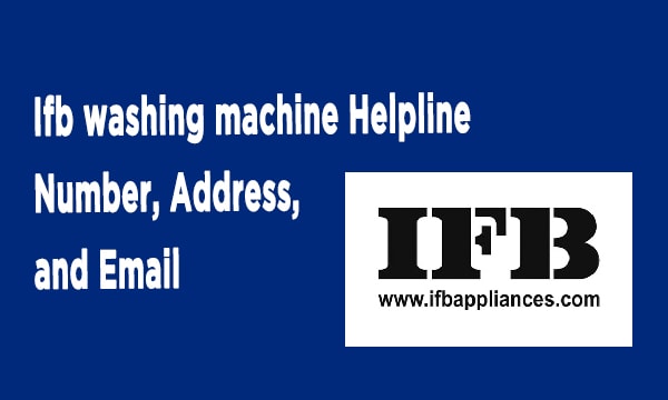 Ifb washing machine Helpline