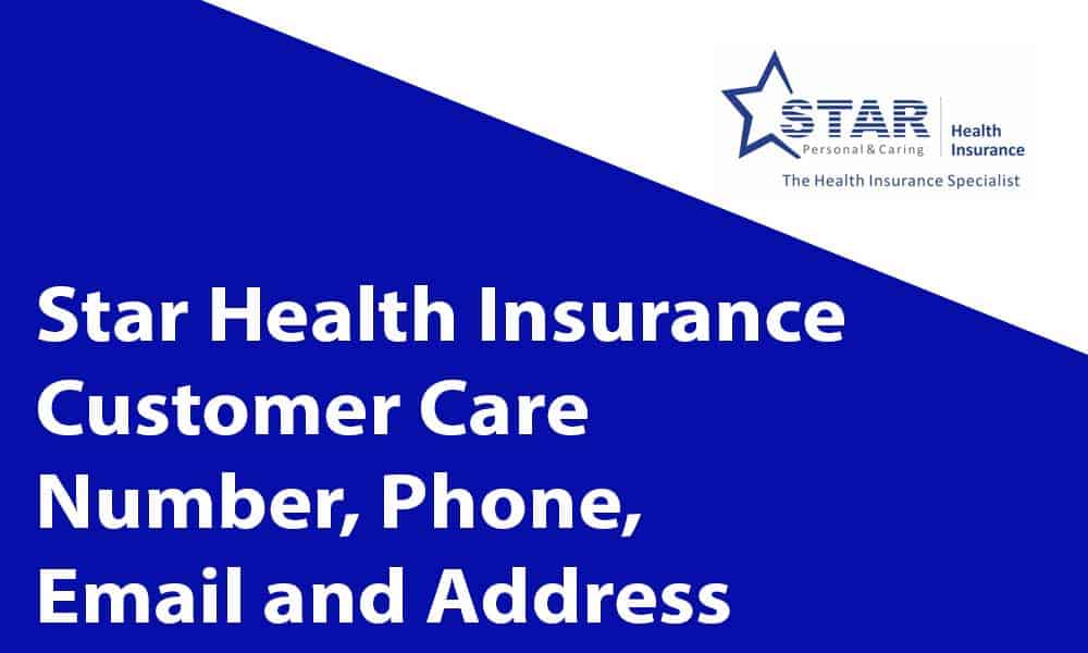 Star Health Insurance Helpline Number, Address, and Email ...
